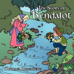 The Story of Bendalot - Rosenberg, Michael