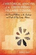 A Historical Analysis of The Creek Indian Hillabee Towns - East, Don C.