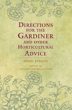 Directions for the Gardiner - Evelyn, John