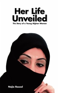 Her Life Unveiled - Rasool, Najia