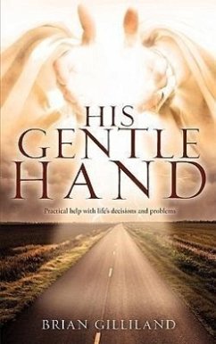 His Gentle Hand - Gilliland, Brian