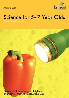 Project Science - Science for 5-7 Year Olds - Abraitis, Margaret; Deighan, Angela; Smith, Brian