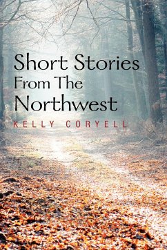 Short Stories from the Northwest