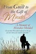 From Guilt to the Gift of Miracles - Bild 1