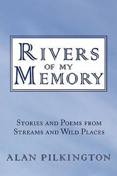 Rivers of My Memory - Pilkington, Alan