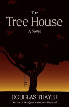 The Tree House - Thayer, Douglas