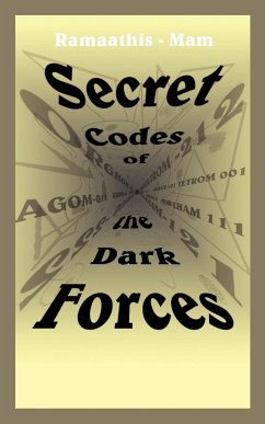 Secret Codes of the Dark Forces - Ramaathis-Mam