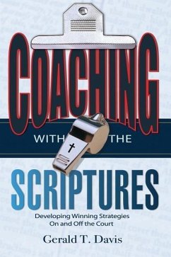 Coaching with the Scriptures - Davis, Gerald T.