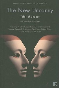 The New Uncanny: Tales of Unease - Byatt, A. S.; Campbell, Ramsey; Duhig, Ian