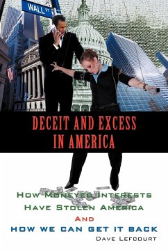 Deceit and Excess in America - Lefcourt, Dave