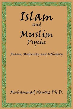 Islam and Muslim Psyche