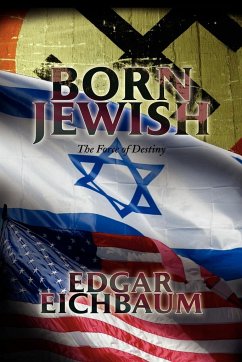 Born Jewish - Eichbaum, Edgar