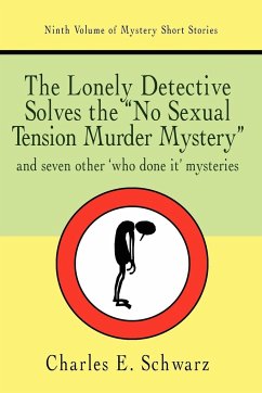 The Lonely Detective Solves the No Sexual Tension Murder Mystery