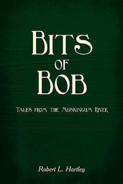 Bits of Bob - Hartley, Robert L.