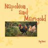 Napoleon and Marigold - Bild 1