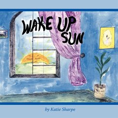 Wake up Sun - Sharpe, Katie