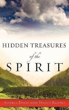 Hidden Treasures of the Spirit - Davis, Andrea; Radtke, Nancy