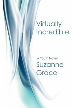 Virtually Incredible - Grace, Suzanne