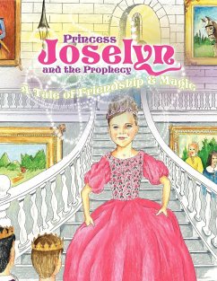 Princess Joselyn and the Prophecy - Maples, Carolyn