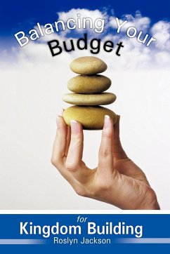 Balancing Your Budget for Kingdom Building - Jackson, Roslyn
