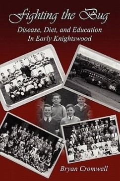 Fighting the Bug: Disease, Diet, and Education in Early Knightswood - Cromwell, Bryan