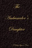 The Ambassador's Daughter - Black