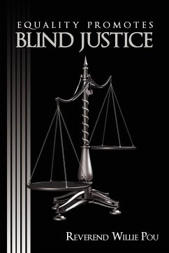 EQUALITY PROMOTES BLIND JUSTICE