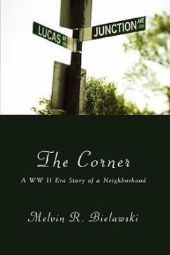 The Corner - Bielawski, Melvin R.