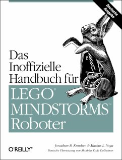Das inoffizielle Handbuch für LEGO MINDSTORMS Roboter