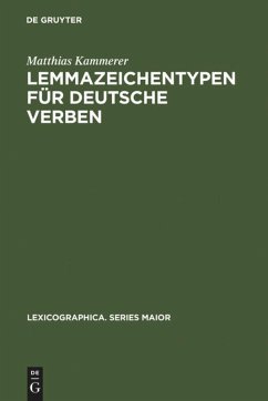 Lemmazeichentypen für deutsche Verben - Kammerer, Matthias