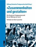 "Zusammenhalten und gestalten"