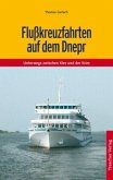 Flußkreuzfahrten auf dem Dnepr