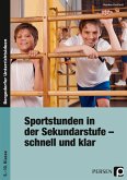 Sportstunden in der Sekundarstufe - schnell und klar