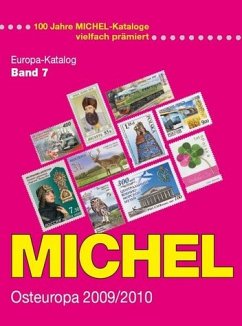 Michel Europa-Katalog 2009/2010 : Band 7 : Osteuropa. - MICHEL-Osteuropa-Katalog 2009/2010 (EK 7)