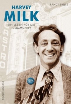 Harvey Milk - Shilts, Randy