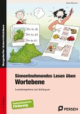 Sinnentnehmendes Lesen üben: Wortebene