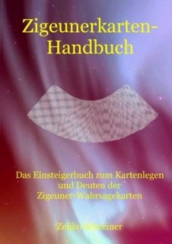 Zigeunerkarten-Handbuch - Schreiner, Zeljko