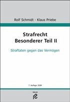 Strafrecht Besonderer Teil II - Schmidt, Rolf