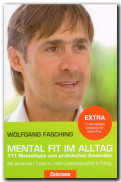 Mental Fit Im Alltag, m. 11 Audio - Fasching, Wolfgang