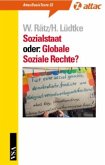 Sozialstaat oder: Globale Soziale Rechte?