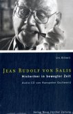 Jean Rudolf von Salis, m. Audio-CD