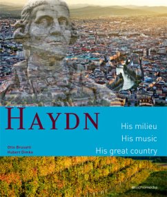 Haydn - His Milieu. His Music. His Great Country - Brusatti, Otto