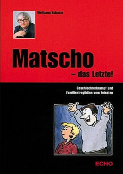 Cover Matscho - das Letzte