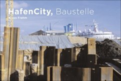 Cover HafenCity Hamburg, Baustelle