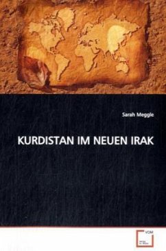 KURDISTAN IM NEUEN IRAK - Meggle, Sarah