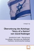 Übersetzung des Katalogs: &quote;Story of a Nation&quote; von David Rubinger
