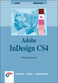 Adobe InDesign CS4 - Seimert, Winfried