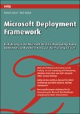 Microsoft Deployment Framework