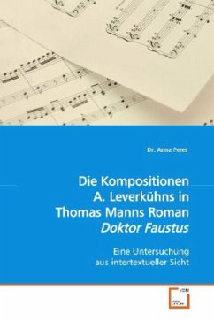 Cover Die Kompositionen A. Leverkühns in Th. Manns Roman 