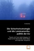 Die Sicherheitsstrategie und die Lateinamerikapolitik der EU